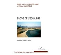 Eloge de l'équilibre - Philippe Granarolo - L'harmattan - broché - Essai