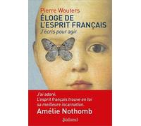 Eloge De L'esprit Français - J'écris Pour Agir