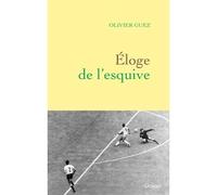 Eloge de l'esquive - Olivier Guez - Grasset - broché - Essai