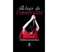 Éloge de l'immoralité