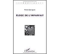 Eloge de l'imparfait