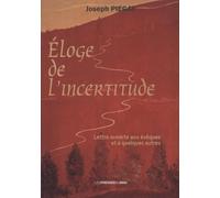 Eloge de l'incertitude