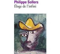 Éloge de l'infini Philippe Sollers (Auteur)