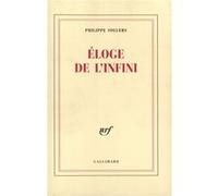 Éloge de l'infini Philippe Sollers (Auteur)
