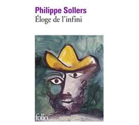 Éloge de l'infini - Philippe Sollers - Gallimard - Poche - Essai