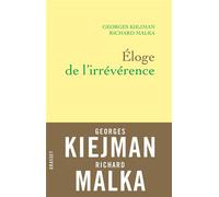 Éloge de l'irrévérence - Georges Kiejman - Grasset - broché - Etude