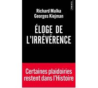 Eloge de l'irrévérence - Richard Malka - Points - Poche - Etude