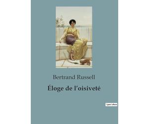 Éloge de l'oisiveté