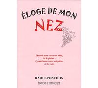 Eloge de mon nez