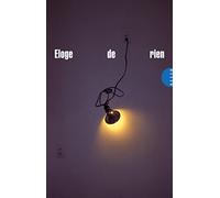 Eloge de rien