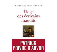 Eloge des écrivains maudits