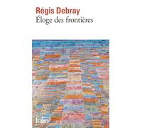 Éloge des frontières