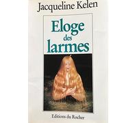 Éloge des larmes
