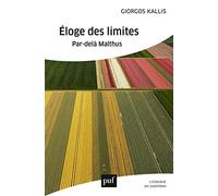 Éloge des limites: Par-delà Malthus