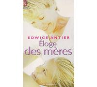 Eloge des mères