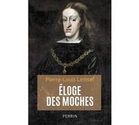Pierre-Louis Lensel – Eloge des moches – Biographie – Broché