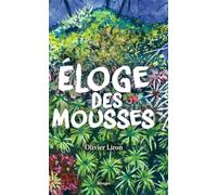 Eloge des mousses