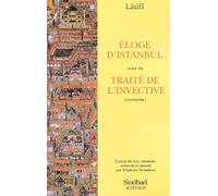 Latifi – Éloge d'Istanbul, suivi du traité de l'invective – Traduction Stéphane Yerasimos