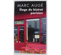 Éloge du bistrot parisien