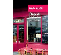 Éloge du bistrot parisien - Marc Augé - Rivages - Poche - Essai