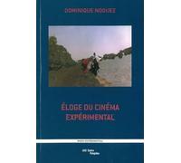 Éloge du cinéma expérimental
