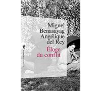 Éloge du conflit