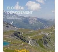 Eloge du dépaysement