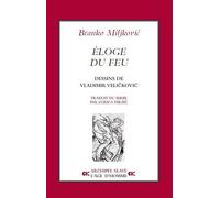 Eloge du feu