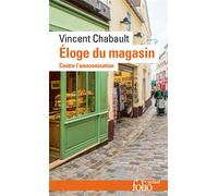 Vincent Chabault – Éloge du magasin : Contre l'amazonisation – Poche