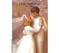Eloge Du Mariage