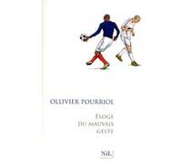 Éloge du mauvais geste – Nil Éditions