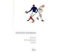 Éloge du mauvais geste – Nil Éditions