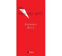 Eloge du mauvais goût