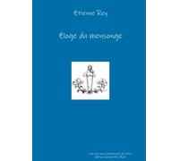 Éloge du mensonge