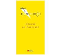 Eloge Du Mensonge