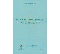 Éloge du (non) travail