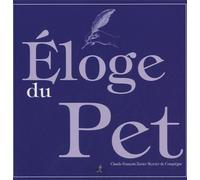 Eloge du pet