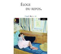 Eloge du repos (2)