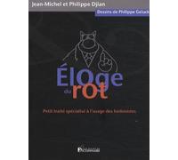 Eloge du rot