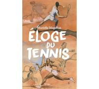 Eloge du tennis