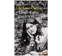Eloge D'une Guerrière - Thérèse De Lisieux