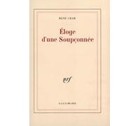 René Char – Éloge d'une Soupçonnée – Gallimard