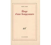 René Char – Éloge d'une Soupçonnée – Gallimard