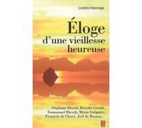 Eloge d'une vieillesse heureuse