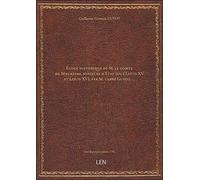 Éloge historique de M. le comte de Maurepas, ministre d'État sous Louis XV et Louis XVI, par M. l'ab