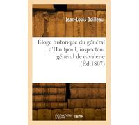 Éloge historique du général d'Hautpoul, inspecteur général de cavalerie