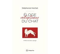 Eloge Voluptueux Du Chat