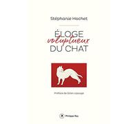 Eloge voluptueux du chat
