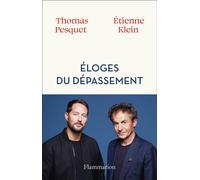 Éloges du dépassement - Thomas Pesquet - Flammarion - broché - Essai