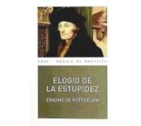 Elogio De La Estupidez - de Rotterdam, Erasmo De Rotterdam, Erasmo (Auteur)